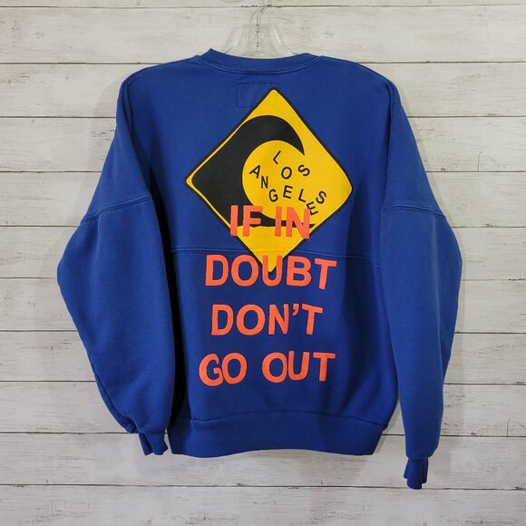 SPIRIT JERSEY Tops - Spirit Jersey Los Angeles Blue Crewneck Sweatshirt If In Doubt Don't Go Out Sz M